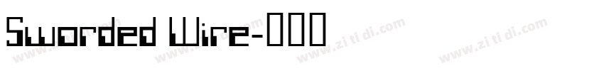 Sworded Wire字体转换